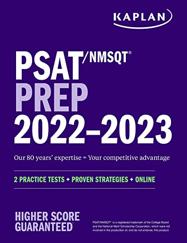 PSAT/NMSQT Prep 2022 – 2023: 2 Practice Tests + Proven Strategies + Online (Kaplan Test Prep)